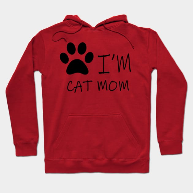 I'm Cat Mom Hoodie by NICHE&NICHE